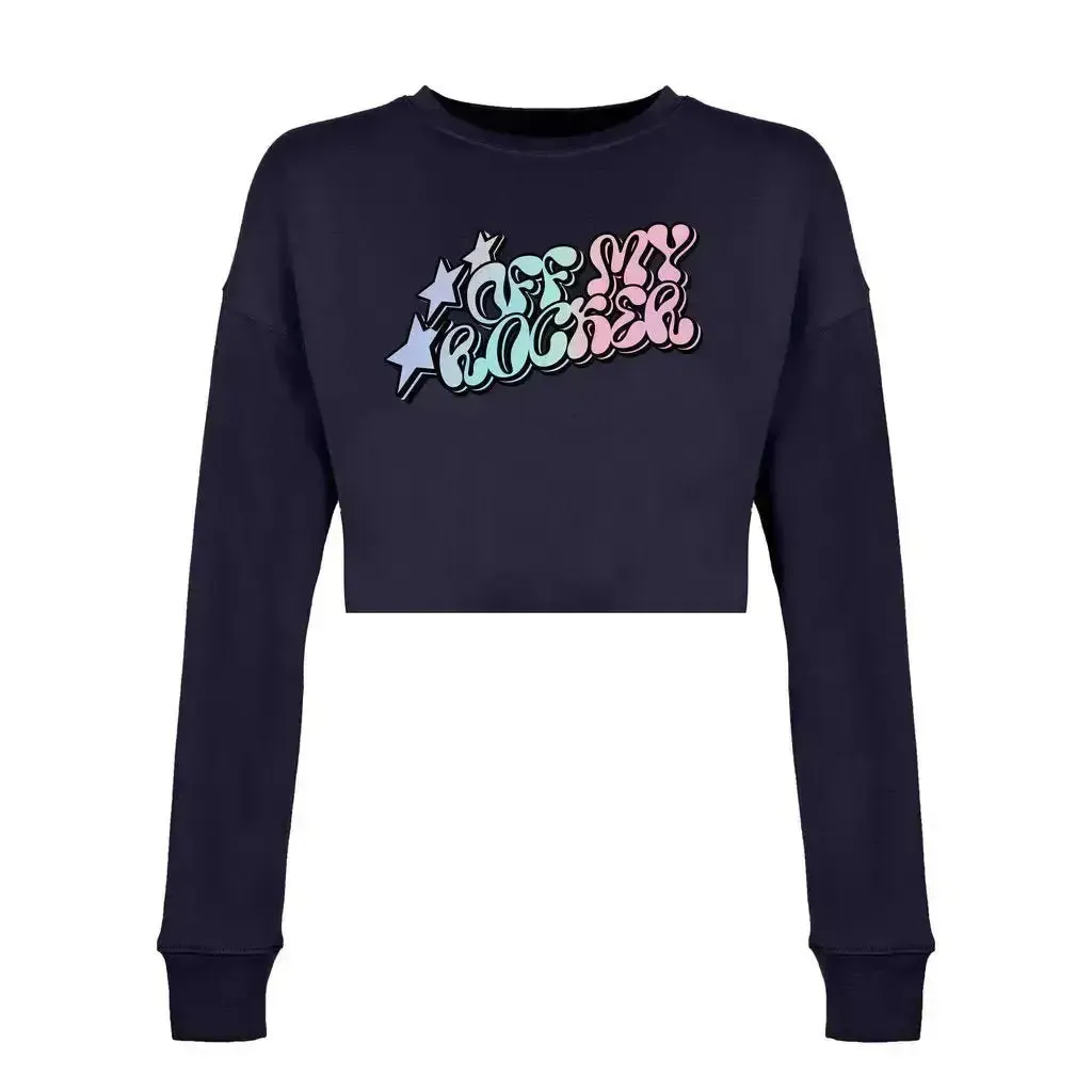 Off My Rocker 2.0 Women's Cropped Sweatshirt