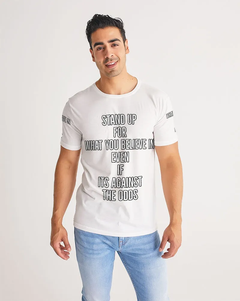 Stand for something Men's Tee