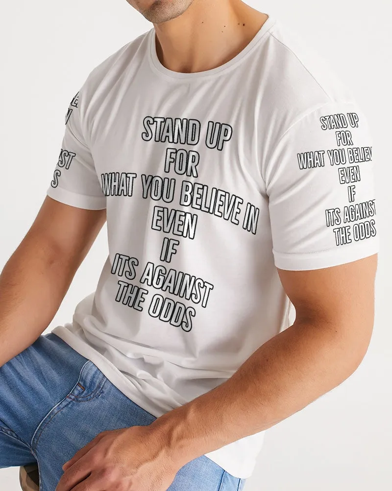 Stand for something Men's Tee